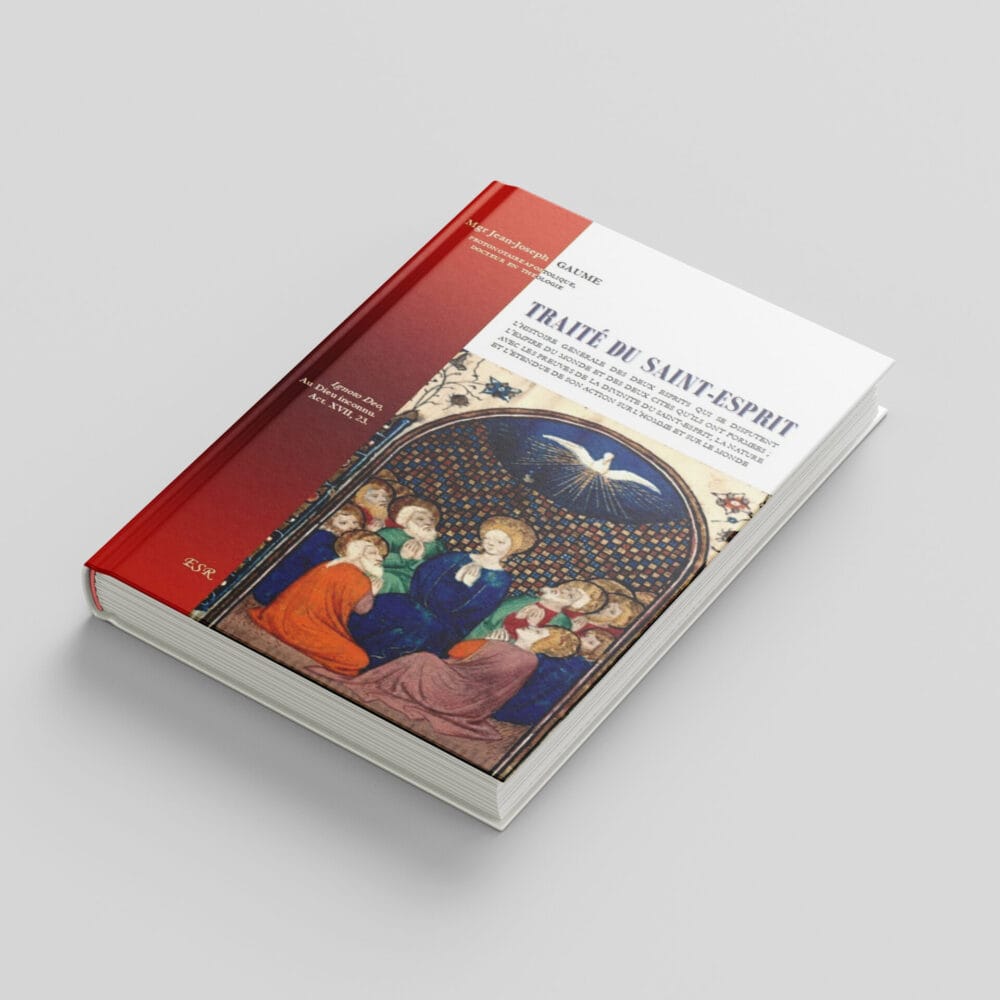 Traité du Saint-Esprit - Mgr Gaume